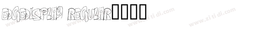EdgeDisplay Regular字体转换